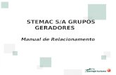 STEMAC S/A GRUPOS GERADORES Manual de Relacionamento.