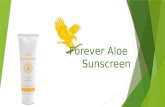 Forever Aloe Sunscreen. - Dados do Produto • Aspectos e características gerais (merchandising industrial): À base de gel de Aloe puro e enriquecido com.