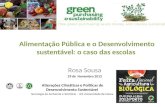 Alimentação Pública e o Desenvolvimento sustentável: o caso das escolas Alterações Climáticas e Políticas de Desenvolvimento Sustentável Sociologia do.