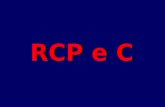 RCP e C. DIAGNÓSTICO CLÍNICO •Inconsciência •Apnéia •Ausência de pulso •Aparência.