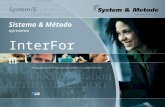 Sistema & Método apresenta InterForm. O que é InterForm ?
