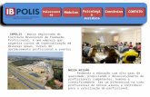 IBPOLIS - marca registrada do Instituto Brasileiro de Formação Profissional, é uma empresa que organiza cursos de Especialização em diversas áreas, cursos.