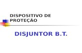 DISPOSITIVO DE PROTEÇÃO DISJUNTOR B.T.. NORMALIZAÇÃO 0 s disjuntores de BT Norma internacional liderada pela IEC 60947-2; Brasil, NBR IEC 60947-2. Quando.