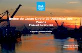 Índice do Custo Direto de Utilização dos Portos Portugal Continental 1ª Edição: Jun2012-Jun2013 José Amado da Silva Eduardo Cardadeiro.