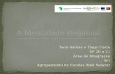Sara Santos e Tiago Costa Nº 20 e 21 Área de Integração M1 Agrupamento de Escolas Abel Salazar.