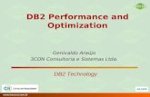Www.trescon.com.br DB2 Technology DB2 Performance and Optimization Genivaldo Araújo 3CON Consultoria e Sistemas Ltda.