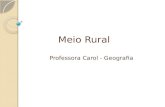 Meio Rural Professora Carol - Geografia. Vídeo – Discovery.
