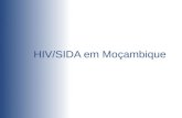 HIV/SIDA em Moçambique. 2 Número de adultos e crianças que se estimavam estarem a viver com o HIV/SIDA em finais de 2005 http:.