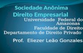 Universidade Federal do Amazonas Faculdade de Direito Departamento de Direito Privado Prof. Eliezer Leão Gonzales.