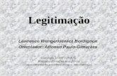 Legitimação Lawrence Wengerkiewicz Bordignon Orientador: Affonso Paulo Gimarães Copyright ©1997 LINJUR Proibidas alterações sem prévio consentimento do.