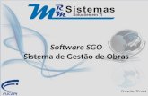 Software SGO Sistema de Gestão de Obras Duração: 30 mnt.