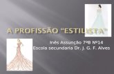 Inês Assunção 7ºB Nº14 Escola secundaria Dr. J. G. F. Alves.