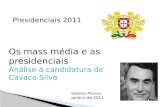 Presidenciais 2011 Helena Afonso Janeiro de 2011.