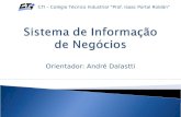 Orientador: André Dalastti CTI – Colégio Técnico Industrial “Prof. Isaac Portal Roldán”