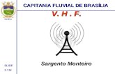 V. H. F. Sargento Monteiro CAPITANIA FLUVIAL DE BRASÍLIA SLIDE 1 / 14.