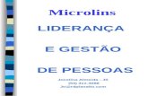 Microlins LIDERANÇA E GESTÃO DE PESSOAS Jocelina Almeida - Jô (54) 311-3088 Jo@rdplanalto.com.