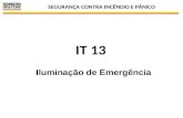 SEGURANÇA CONTRA INCÊNDIO E PÂNICO 1 IT 13 Iluminação de Emergência.