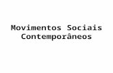 Movimentos Sociais Contemporâneos. 1.Associativismo Local 2. Inter-organizacional 3. Mobilizações Três níveis de organização SOCIEDADE CIVIL (Sherer-Warren)