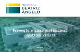 Prevenção e risco profissional hepatites víricas Manuel Rocha Torres Vedras, Novembro 2014.