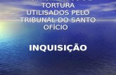 INSTRUMENTOS DE TORTURA UTILISADOS PELO TRIBUNAL DO SANTO OFÍCIO INQUISIÇÃO.