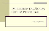 IMPLEMENTAÇÃO DA CIF EM PORTUGAL Luís Capucha. Educação: um direito para todos Um direito para cada um Universalidade dos direitos Igualdade de acesso.