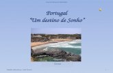 Portugal “Um destino de Sonho” Curso de Técnico de Informática Trabalho elaborado por: Carla Ventura1 Entrar.