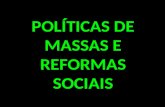POLÍTICAS DE MASSAS E REFORMAS SOCIAIS. COLÔMBIA.