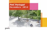 PwC Portugal Dezembro 2014 . PwC Portugal As nossas pessoas Assurance 42% Advisory 22% Tax 24% Internal Firm Services (IFS) 12% Quantas pessoas.