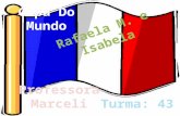 A Bandeira foi adotada em 1794. A cor azul representa o poder legislativo na França, a cor branca representa o poder executivo e a cor vermelha representa.