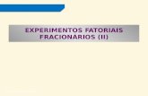 Título do slide 1 Prof.ª Elisete Quintaneiro EXPERIMENTOS FATORIAIS FRACIONÁRIOS (II)