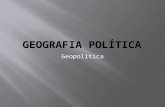 Geopolítica.  Estado – É o conjunto de instituições, normas e funcionários que exercem uma autoridade e um controle sobre um determinado território.