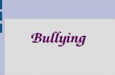 Bullying. Você Sabe O que é Bullying? Definição: Bullying basicamente é um ato de intimidação, ameaça, provocação e agressão. É uma situação que se caracteriza.