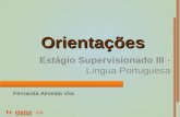 Orientações Estágio Supervisionado III - Língua Portuguesa Fernanda Almeida Vita.