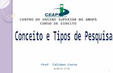 CENTRO DE ENSINO SUPERIOR DO AMAPÁ CURSO DE DIREITO Prof. Cálidon Costa 8/4/2015 21:10 1.