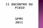 II ENCONTRO DO PIBID UFMS 2011. A política de educação para o ensino médio no Brasil e no Estado de Mato Grosso do Sul nas últimas décadas do século XX.