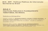 BCH - BPP - Políticas Públicas de Intervenção Territorial no Brasil.