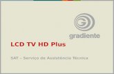 LCD TV HD Plus SAT – Serviço de Assistência Técnica.
