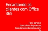 Hans Barbeiro Especialista de produtos licenciamento@alcateia.com.br.