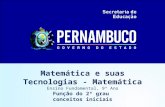 Matemática e suas Tecnologias - Matemática Ensino Fundamental, 9º Ano Função do 2º grau conceitos iniciais.