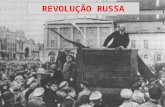 REVOLUÇÃO RUSSA. - A crise que levou à derrubada do poder dos Czar na Rússia começou a ser evidenciada ao longo do século XIX. Entre os principais fatores.