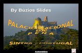 By Búzios Slides Automático É um dos Palácios senhoriais mais bonitos em Portugal. Constitui uma das expressões máximas do romantismo em Portugal. Em.