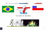 1 TELESAÚDE NO AMAZONAS. 2 T E L M E D Telesaúde na Amazonas I Fórum de Telemedicina, Tecnologias da Informação, Educação Médica Continuada, Telesaúde.