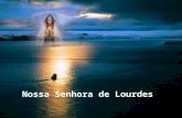 Nossa Senhora de Lourdes Em 11 de fevereiro de 1858, na vila francesa de Lourdes, às margens do rio Gave, Nossa Mãe, Santa Maria, manifestou de maneira.