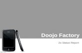 Doojo Factory 2o Status Report. Índice Panorama do Mercado.