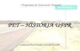 PET – HISTÓRIA UFPR  Programa de Educação Tutorial.