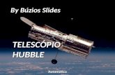 By Búzios Slides TELESCÓPIO HUBBLE Automático Hubble By Búzios.