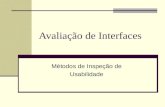 Avaliação de Interfaces Métodos de Inspeção de Usabilidade.