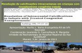 Apresentação: Marília L. Bahia Evangelista-R3 de UTI Neonatal Coordenação: Joseleide G. Castro/Paulo R. Margotto Unidade de Neonatologia do Hospital Regional.