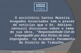 O escritório Santos Moreira Avogados Associados tem o prazer de noticiar que o Dr. Adriano Jannuzzi discursou sobre o tema de sua obra, “Responsabiliade.