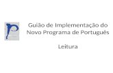 Guião de Implementação do Novo Programa de Português Leitura.
